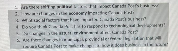 1. Are there shifting political factors that