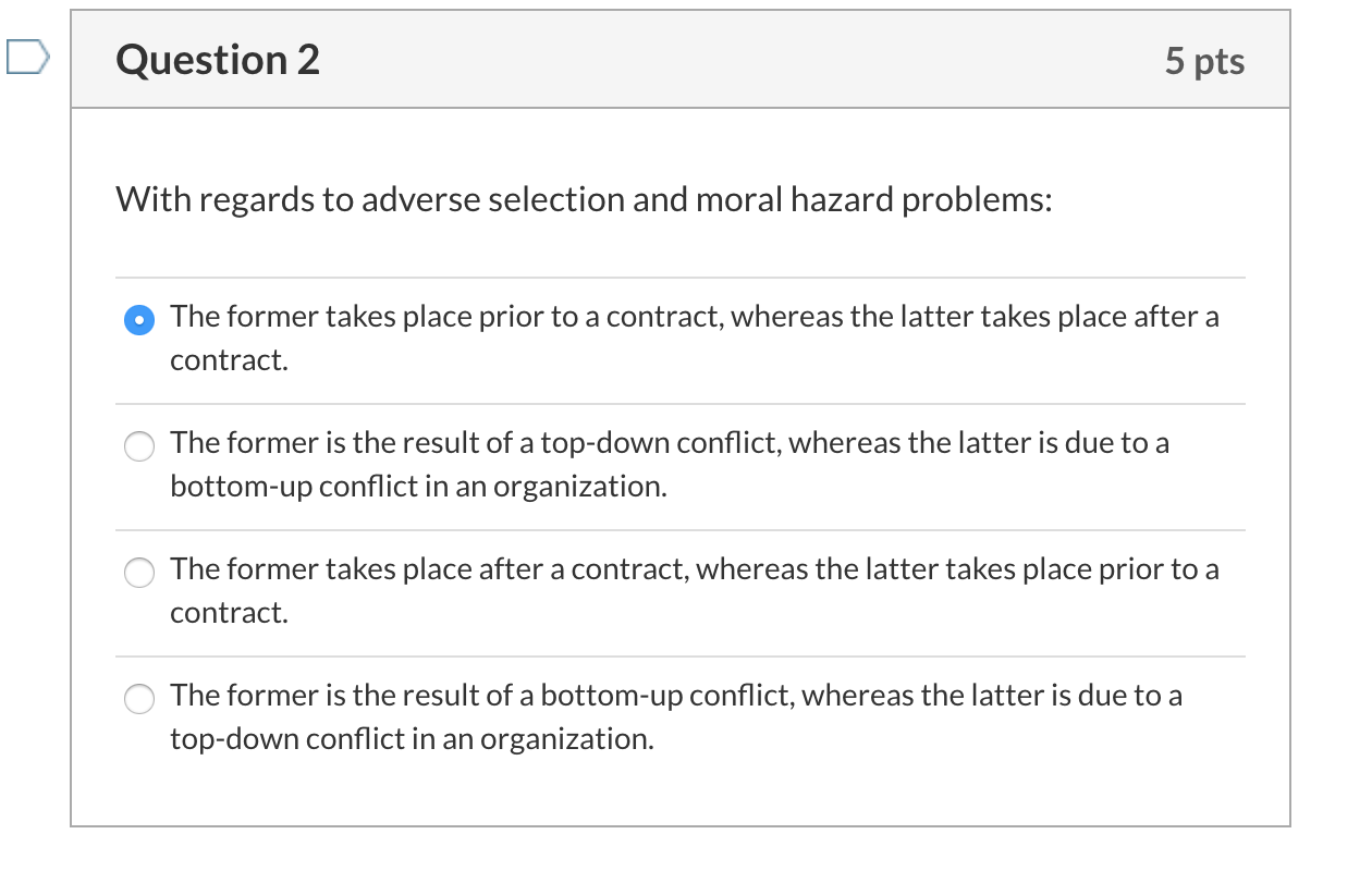 Question 2 5 pts With regards to adverse
