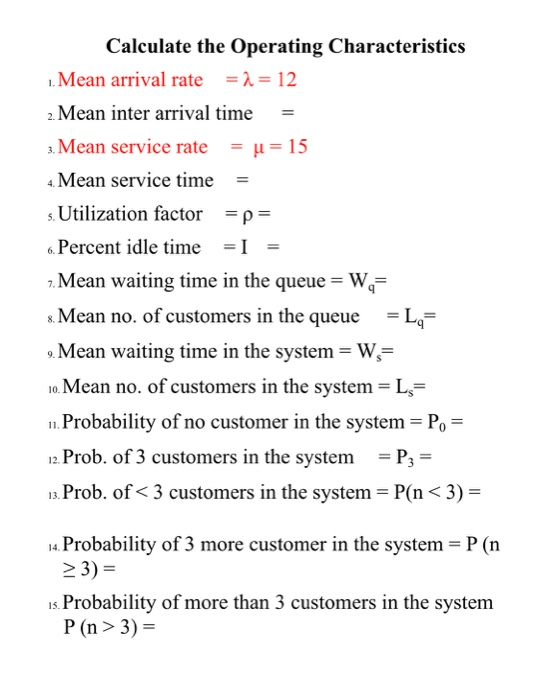 Calculate the Operating Characteristics 1. Mean