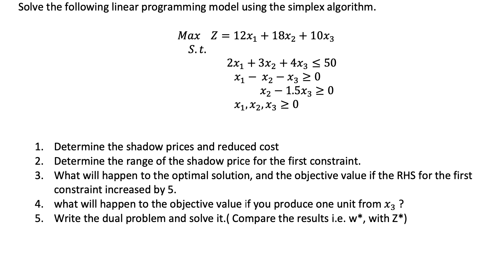 Solve the following linear programming model