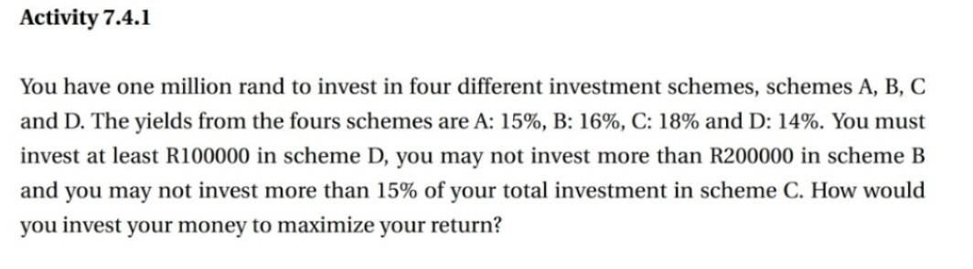 Linear programming Activity 7.4.1 You have one
