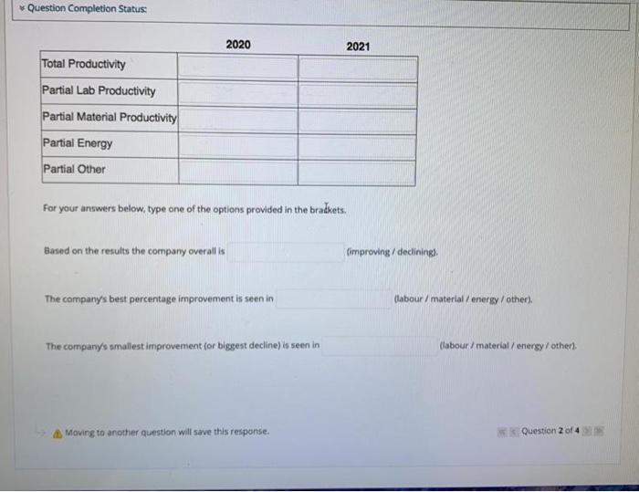 Question Completion Status: Question 2 4 points