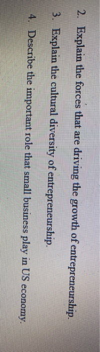 2. Explain the forces that are driving the growth
