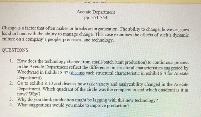 please help!!! 1. How does the technology change