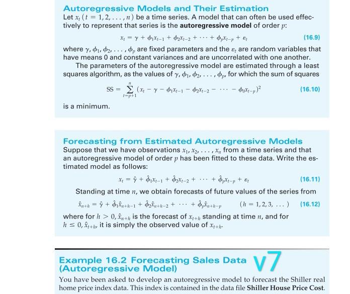 Autoregressive Models and Their Estimation Let x;