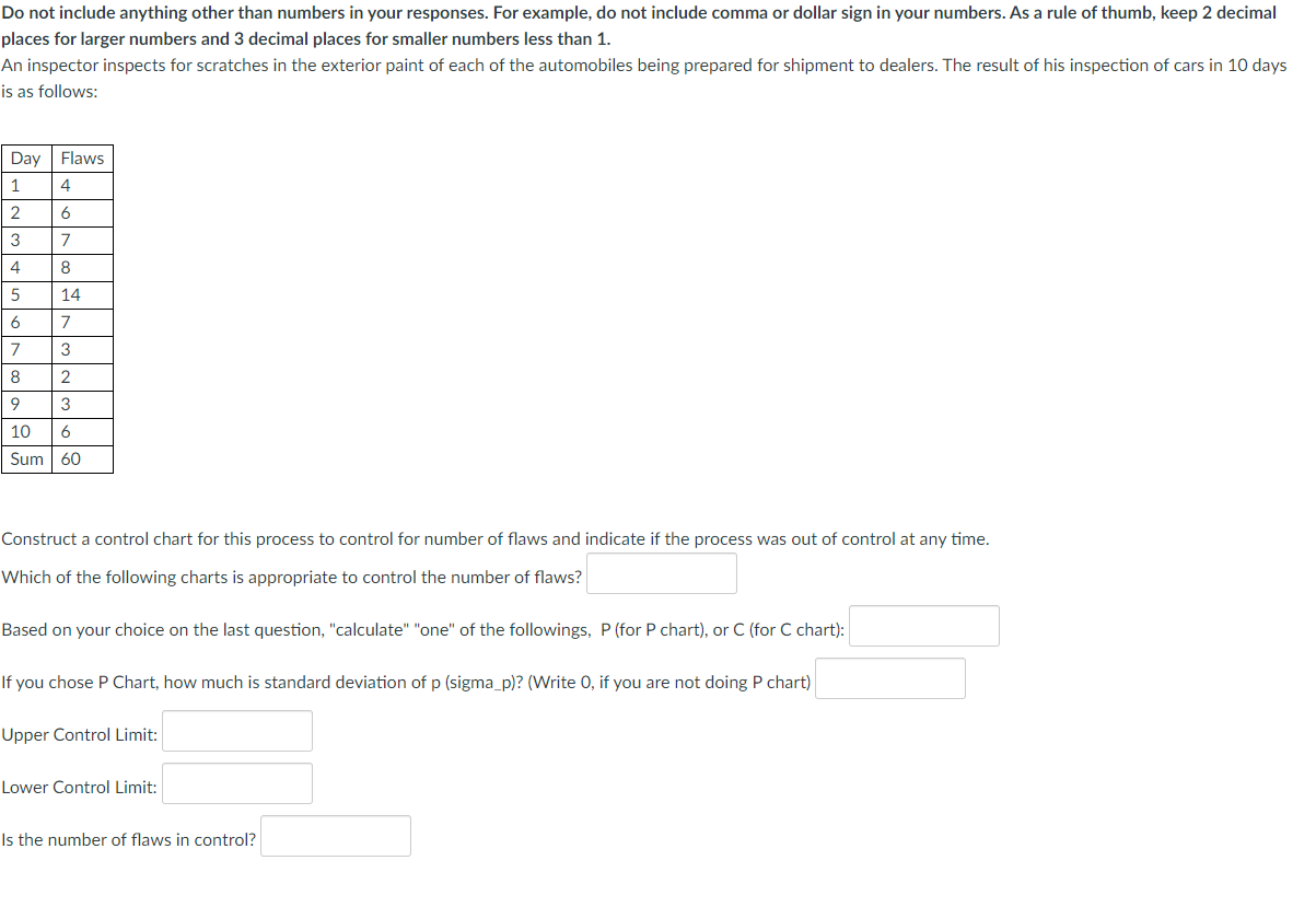 Do not include anything other than numbers in
