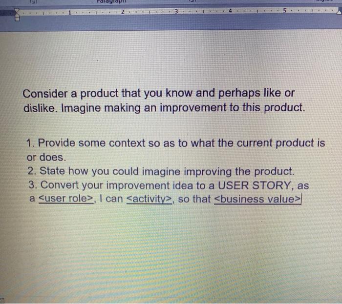 2 Consider a product that you know and perhaps