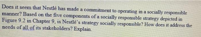 b Does it seem that Nestl has made a commitment