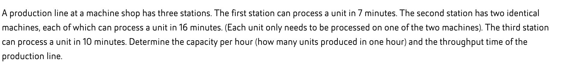 PLEASE HELP ASAP A production line at a machine