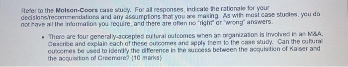 Refer to the Molson-Coors case study. For all