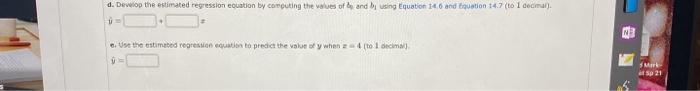 please do (d) and (e) Given are five observations