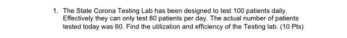 1. The State Corona Testing Lab has been designed