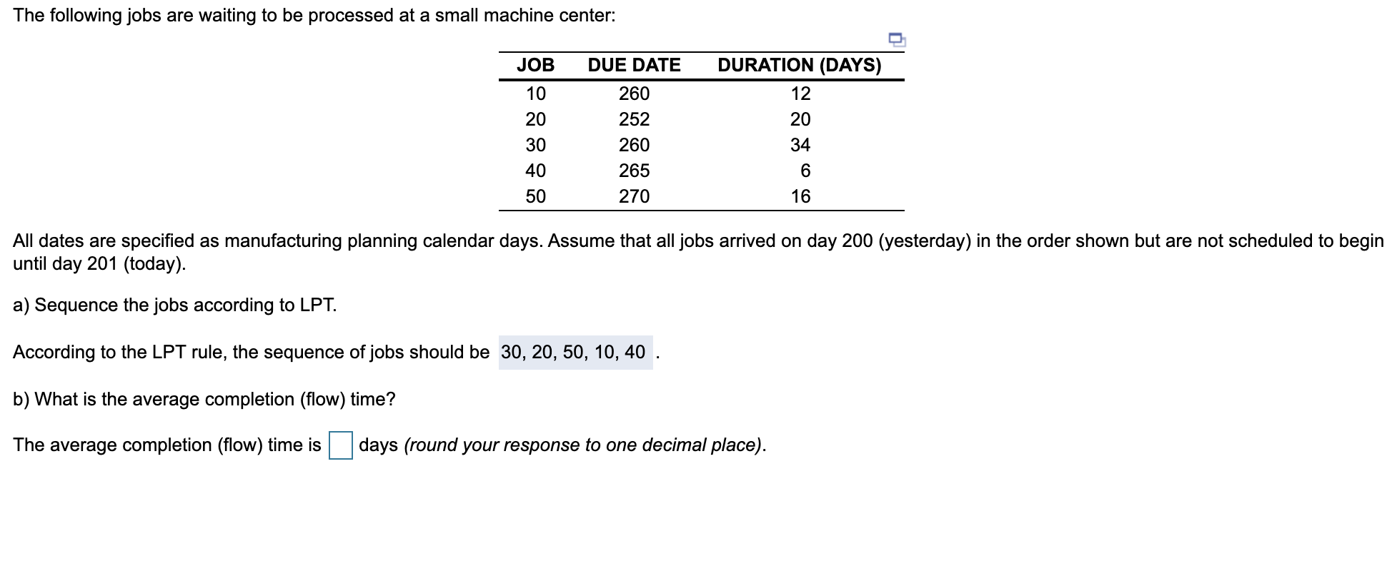 b) What is the average completion (flow) time?