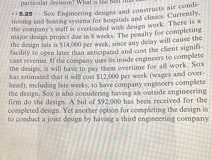 particular decision? What is the .. 5.25 Sox