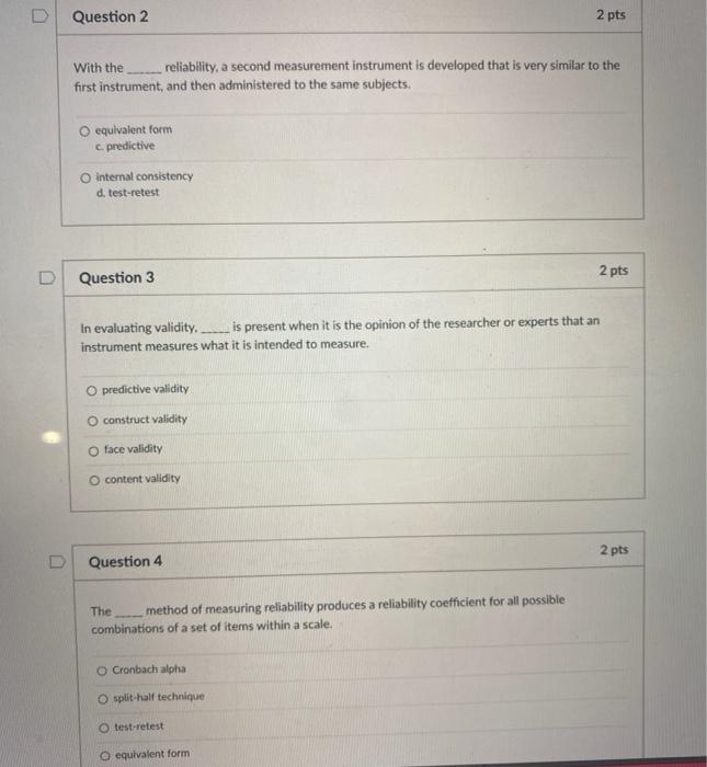 please help D Question 2 2 pts With the