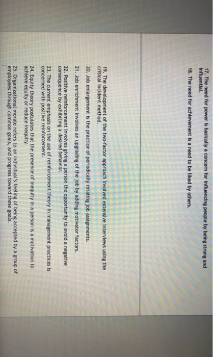 truth or fasle? 17. The need for power is