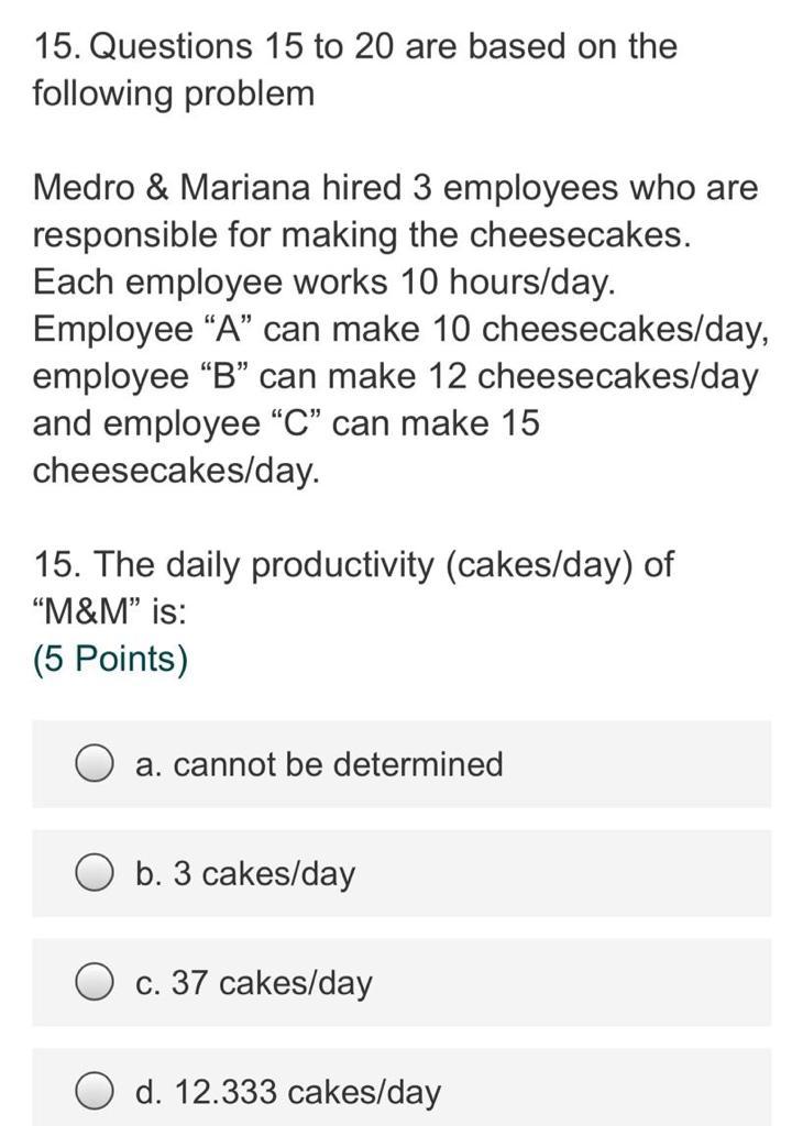 13. Questions 13 & 14 relate to the following