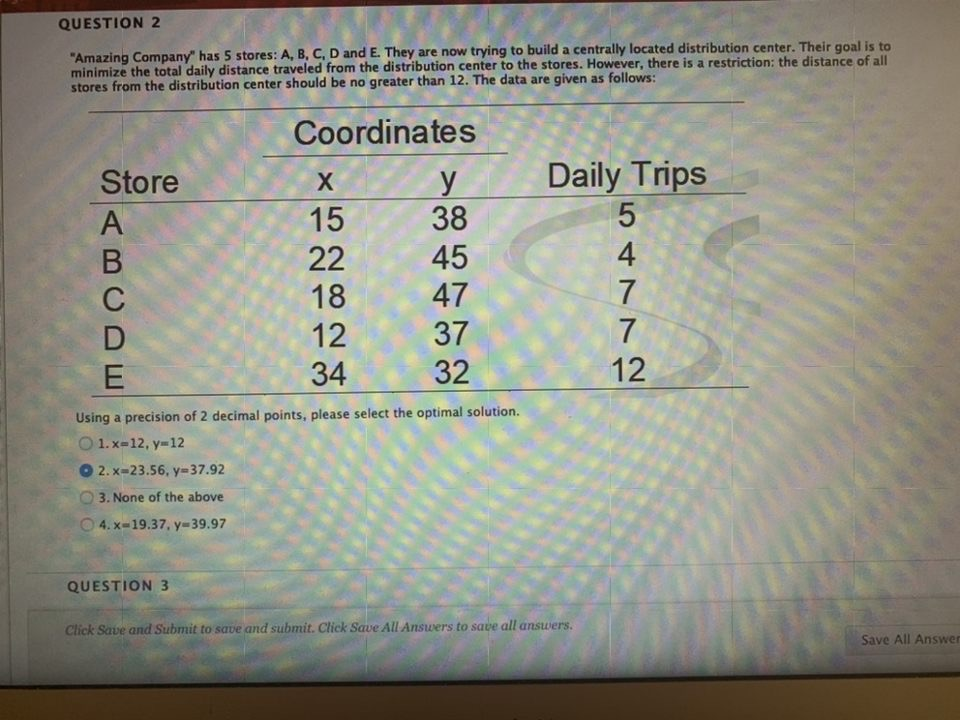 QUESTION 2 "Amazing Company has 5 stores: A, B,