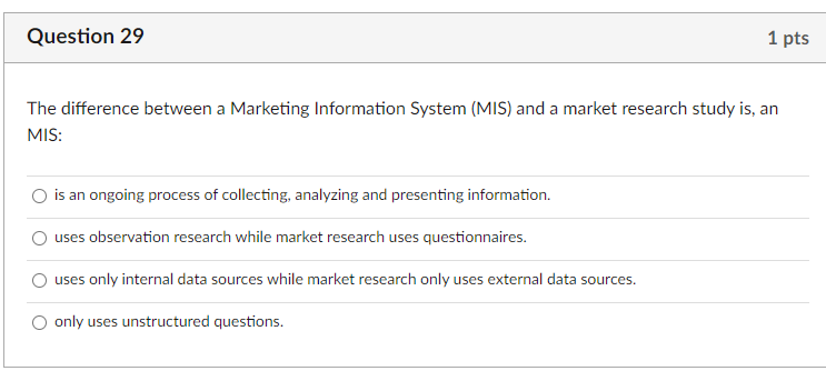 Question 29 1 pts The difference between a