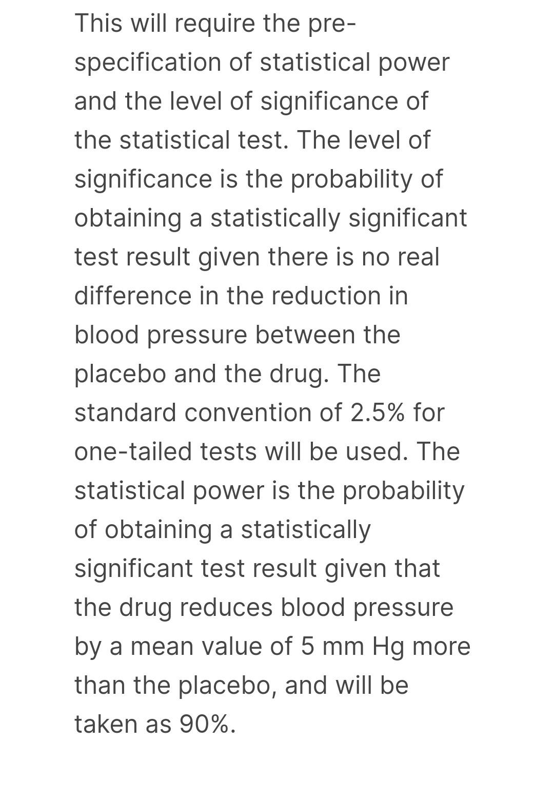 Consider a Phase III clinical trial to test the