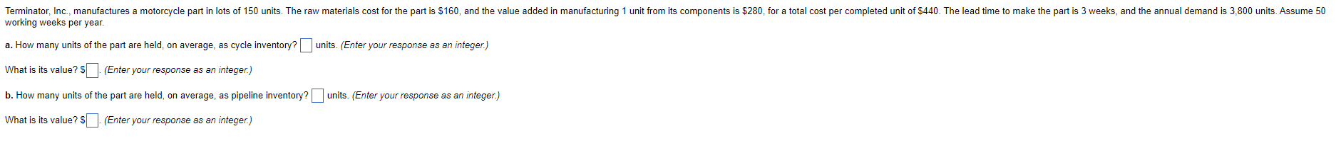Terminator, Inc., manufactures a motorcycle part