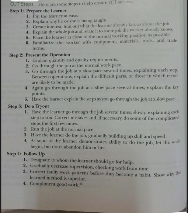 OJT Steps Here are some steps to help ensure OJT