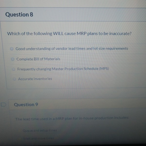 Question 7 3 pts A Net Requirement for a single
