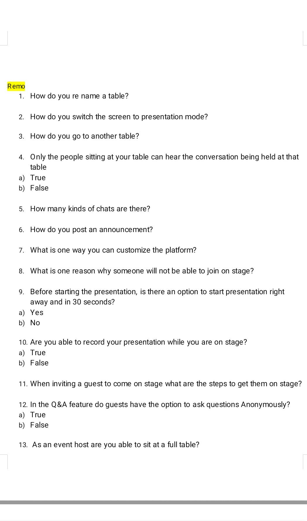 Remo 1. How do you re name a table? 2. How do you