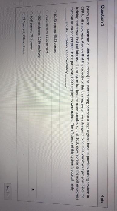 Question 1 4 pts (Study guide - Midterm 2 -