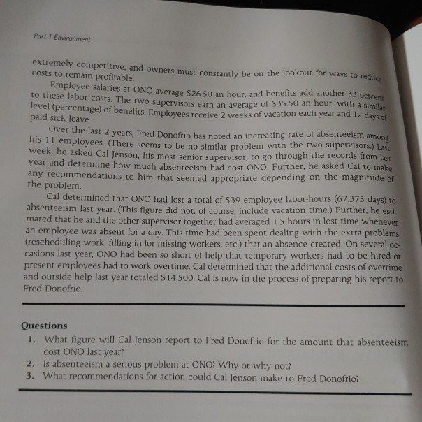 I need help to answer this questions. Absenteeism