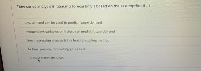 Time series analysis in demand forecasting is