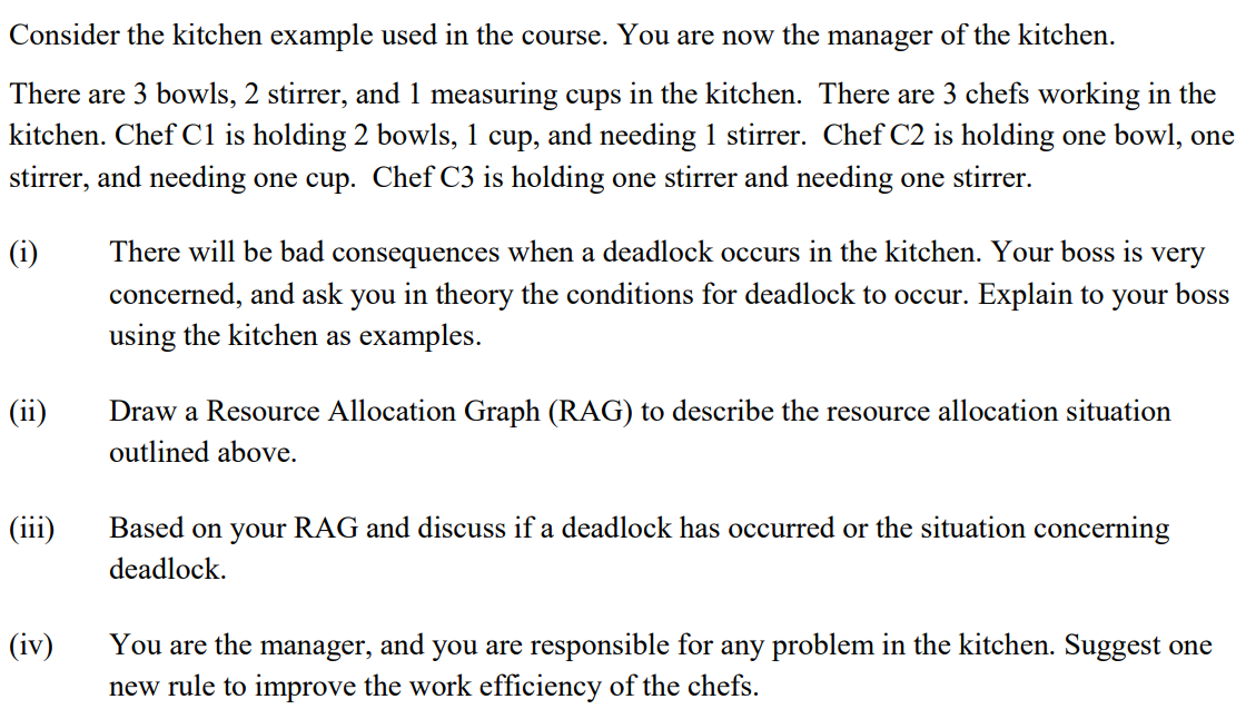 Consider the kitchen example used in the course.