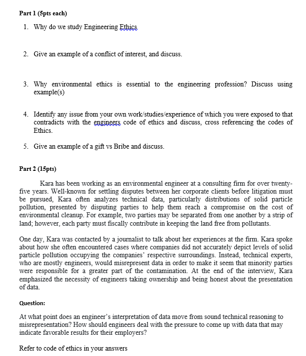 Part 1 (5pts each) 1. Why do we study Engineering