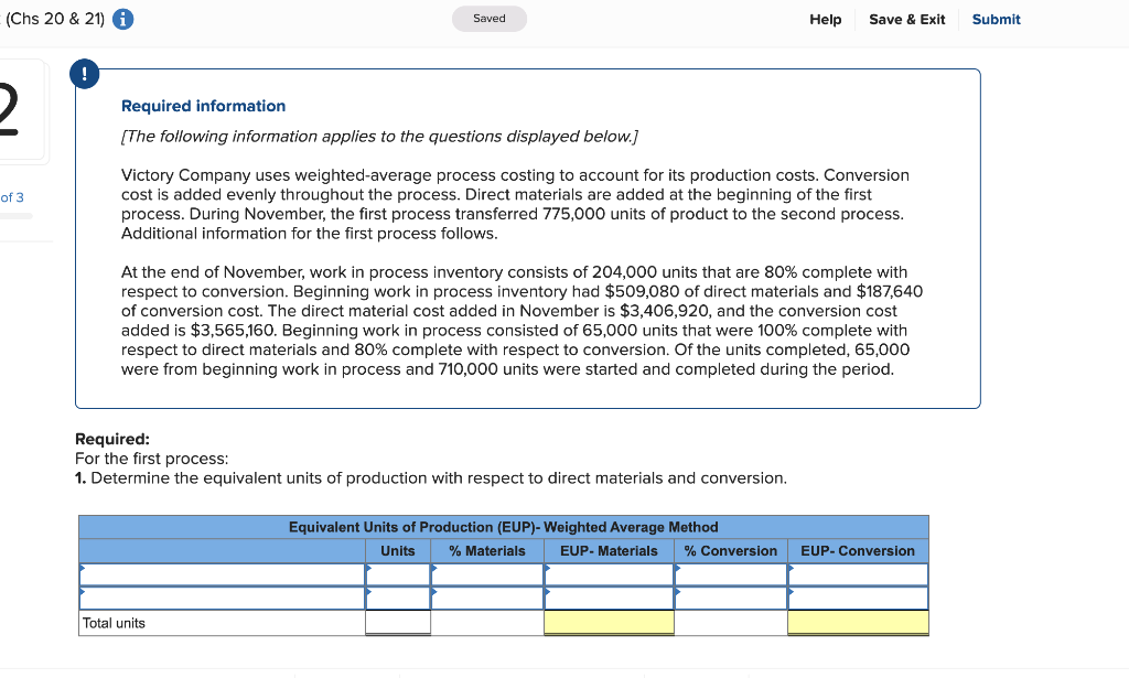 (Chs 20 & 21) Saved Help Save & Exit Submit !