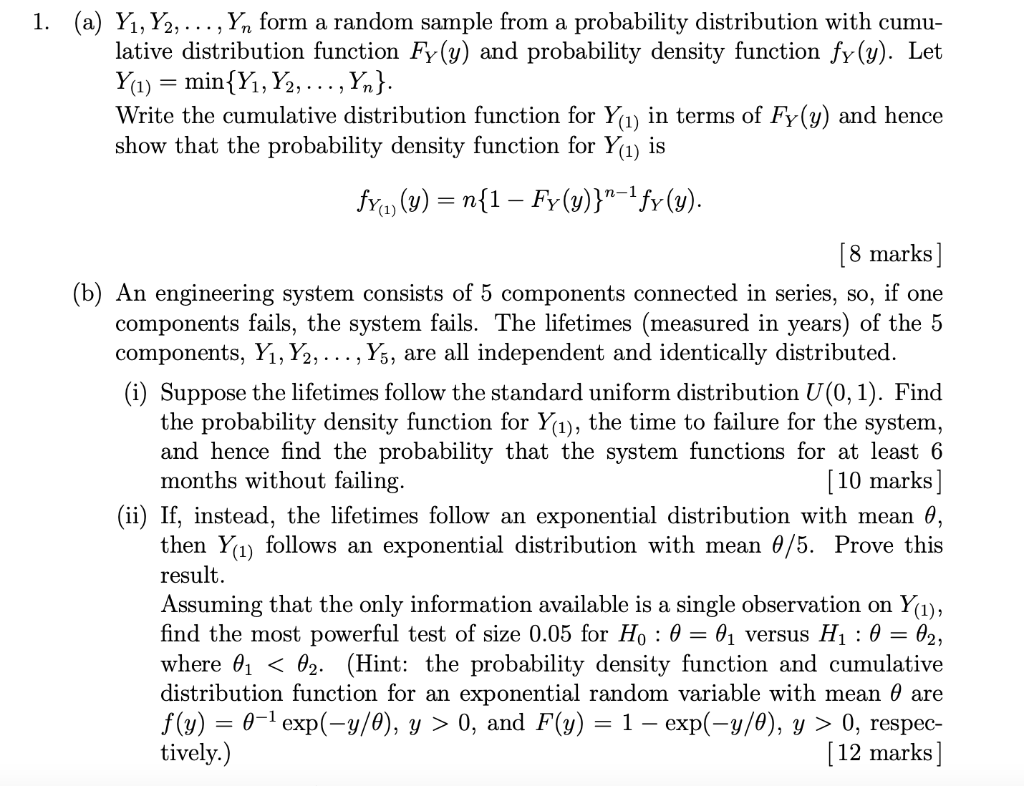 1. (a) Y1,Y2, ..., Yn form a random sample from a