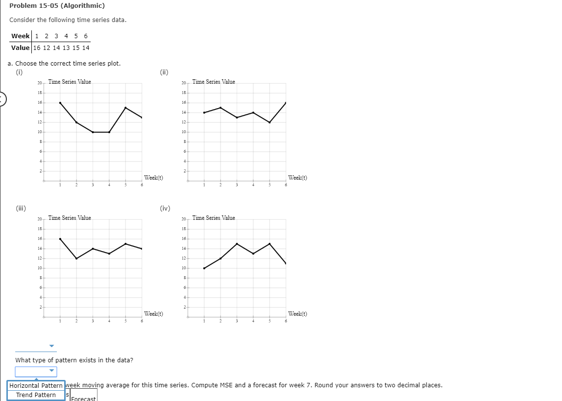 Problem 15-05 (Algorithmic) Consider the