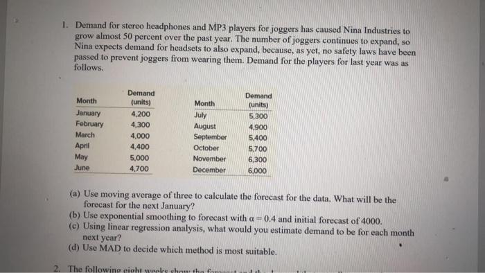 1. Demand for stereo headphones and MP3 players