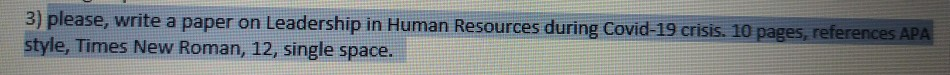 3) please, write a paper on Leadership in Human