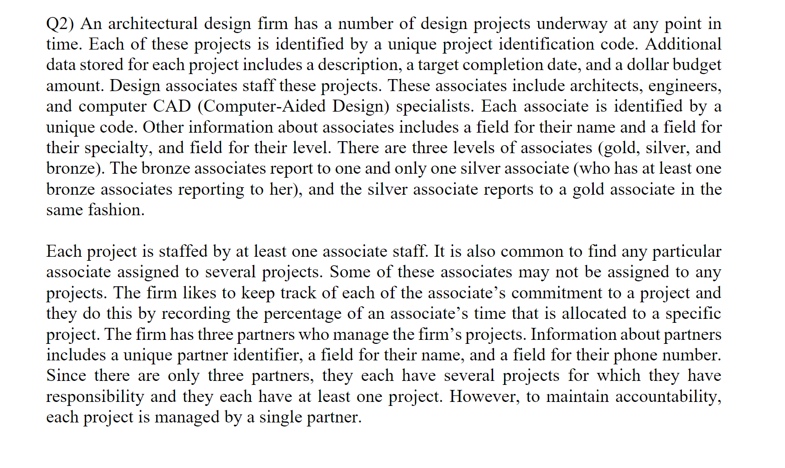 Draw an ER diagram in PowerPoint Q2) An