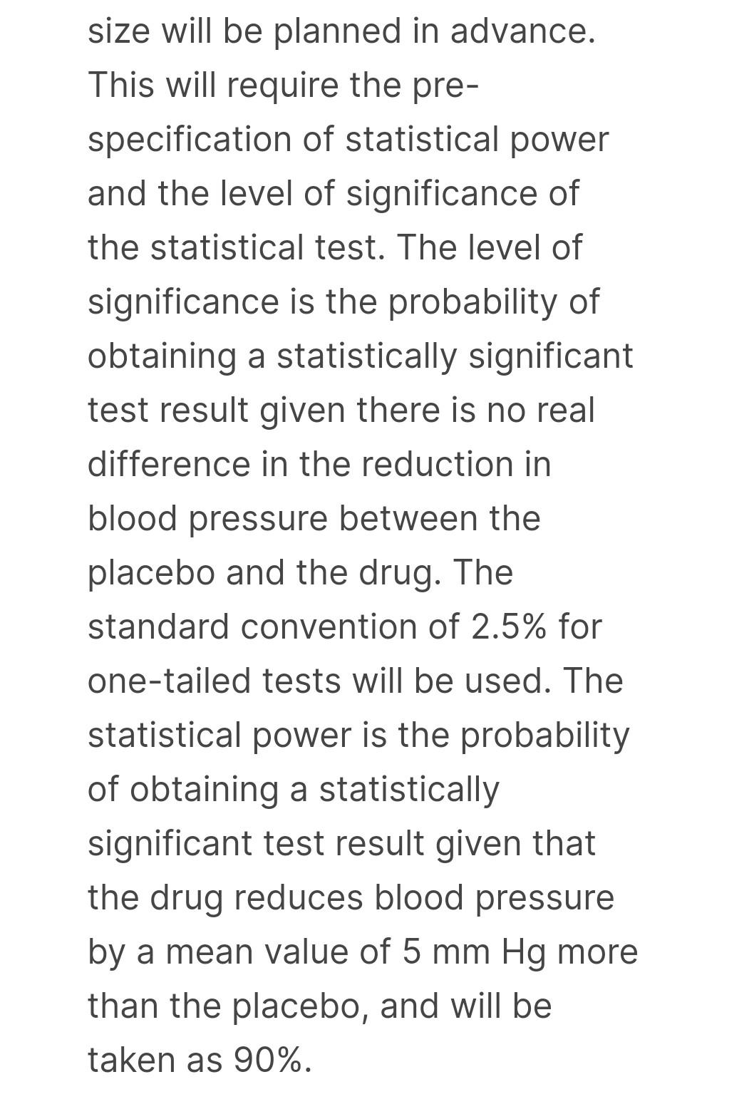 Consider a Phase III clinical trial to test the