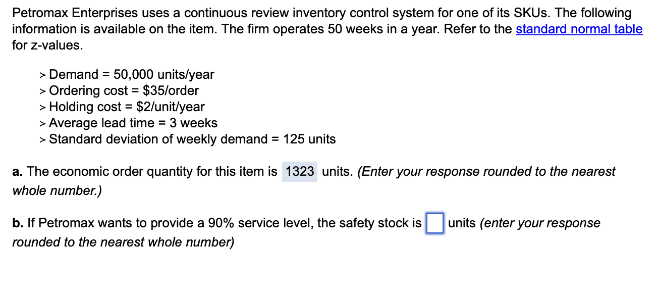 To achieve a 90% service level, use z-value of