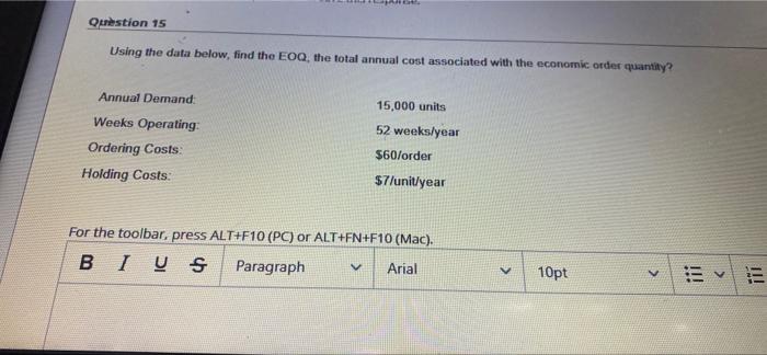 urgent please Question 15 Using the data below,