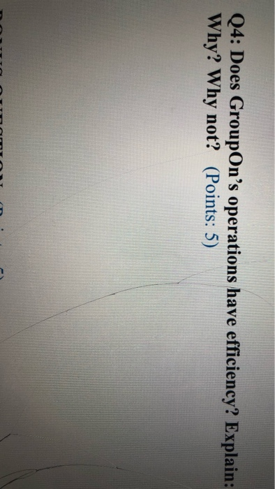 Q4: Does GroupOn's operations have efficiency?