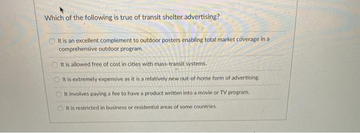 Which of the following is true of transit shelter