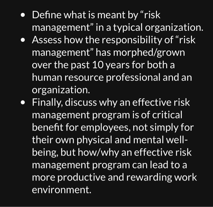 Define what is meant by risk management in a
