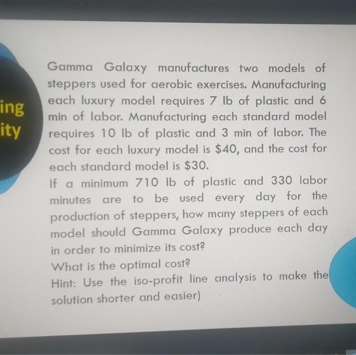 ing ity Gamma Galaxy manufactures two models of