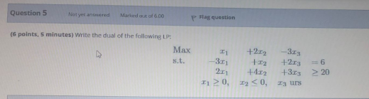 Question 5 Not yet answered Marked out of 6.00 P