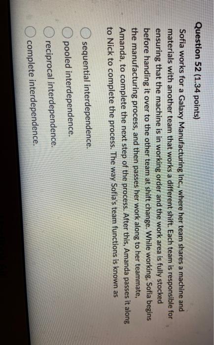 Question 52 (1.34 points) Sofia works for a