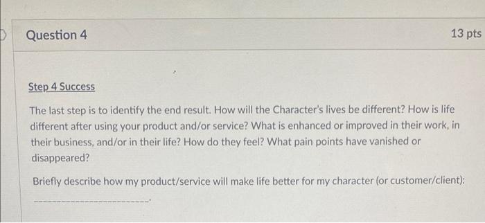 Question 1 13 pts Problem to Solve One-Liner