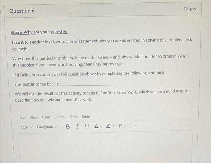 Question 1 13 pts Problem to Solve One-Liner